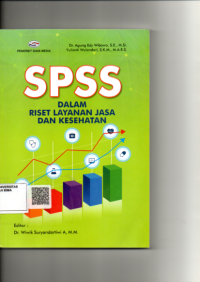 SPSS ( Dalam Riset Layanan Jasa dan Kesehatan )